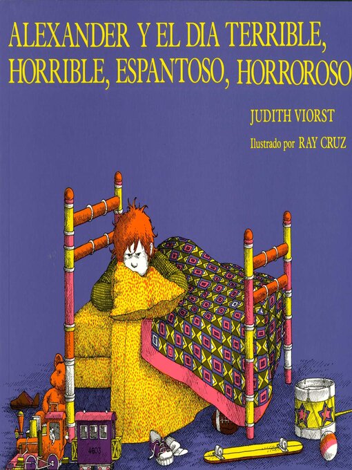 Cover image for Alexander y el Dia Terrible, Horrible, Espantoso, Horroroso